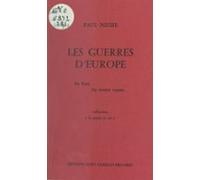 Les Guerres Deurope En Vers... En Contre Toutes... (ebook)