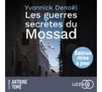 Les Guerres Secrètes Du Mossad