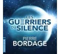 Les Guerriers Du Silence