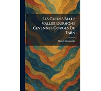 Les Guides Bleus Vallee Durhone Cevennes Gorges Du Tarn