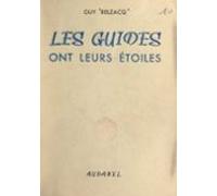 Les Guides Ont Leurs Étoiles (ebook)