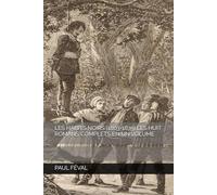 LES HABITS NOIRS (1863-1875) LES HUIT ROMANS COMPLETS EN UN VOLUME