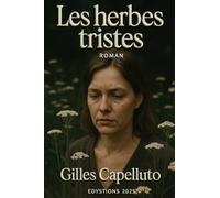 Les herbes tristes