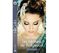 Les Héritiers De Bollywood - Série Intégrale (ebook)