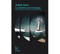 Les héritiers de l'Arctique