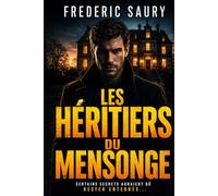 les héritiers du mensonge