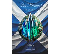 Les Héritiers (Elisa J. Preston)