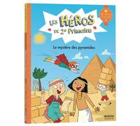 Les héros de 2e primaire: Le mystère des pyramides. Niveau 1