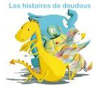 Les histoires de doudous
