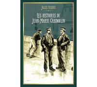 Les histoires de Jean-Marie Cabidoulin: - Edition illustrée par 33 gravures