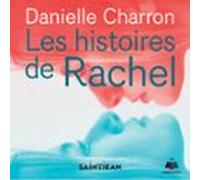 Les Histoires De Rachel (audiolibro)