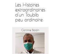 Les Histoires extraordinaires d'un Toubib peu ordinaire