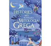 Les històries més boniques de la mitologia grega (Mitos y leyendas)