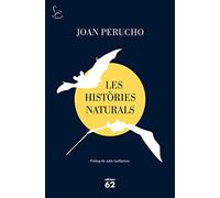 Les històries naturals (2019): Pròleg de Julià Guillamon: 648 (El Balancí)