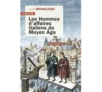 Les Hommes d'affaires italiens du Moyen Age