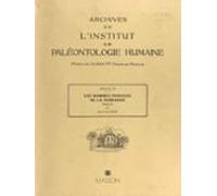 Les Hommes Fossiles De La Ferrassie (2) : Les Squelettes Adultes (sque
