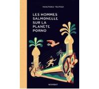 Les Hommes Salmonelle Sur La Planète Porno (ebook)