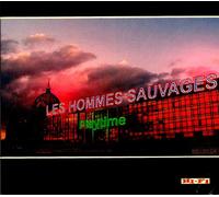 Les Hommes Sauvages - Playtime