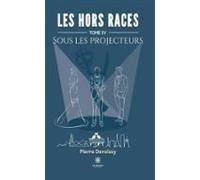 Les Hors Races - Tome 4 (ebook)