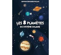 Les huit planètes du système solaire