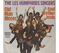 Les Humphries Singers - Old Man Moses / Soul Brother Jesus (1972) [Vinyl-Single 7'']