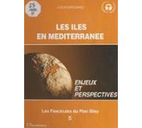 Les Îles En Méditerranée : Enjeux Et Perspectives (ebook)