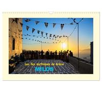 Les îles mythiques de Grèce - MILOS (Calendrier mural 2025 DIN A3 vertical), CALVENDO calendrier mensuel: Milos, l'une des îles les plus mythiques de ... riche histoire et ses plages paradisiaques.