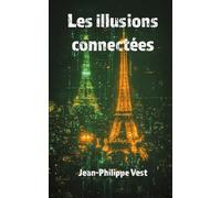 Les illusions connectées