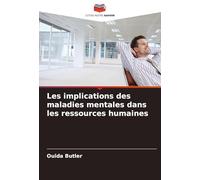 Les implications des maladies mentales dans les ressources humaines