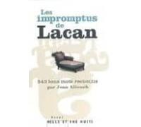 Les Impromptus De Lacan