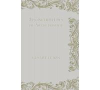 Les incertitudes de l'heure présente: réflexions sur la politique, les guerres, les alliances, le droit, la morale, les religions, les philosophies, ... Chronicle of Power, War, and Loyal Hearts