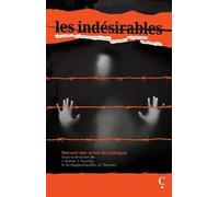 Les indésirables: Recueil des actes de colloques