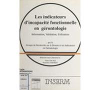 Les Indicateurs Dincapacité Fonctionnelle En Gérontologie (ebook)