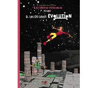 Les indices pensables: Tome 2, Un os dans évolution