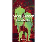 Les Indicibles: Faiblesses des hommes, forces des femmes