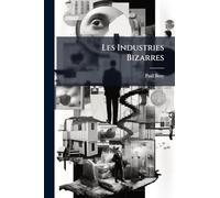 Les Industries Bizarres