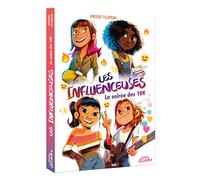 LES INFLUENCEUSES - LA SOIRÉE DES 10K: 01
