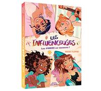 LES INFLUENCEUSES - LES 4MIES EN VACANCES ! (Les influenceuses, 3)