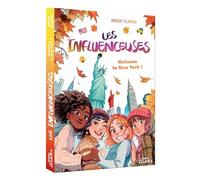 LES INFLUENCEUSES - WELCOME TO NEW YORK !: 05