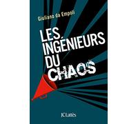 Les ingénieurs du chaos