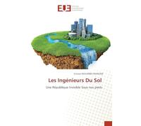 Les Ingénieurs Du Sol