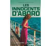 Les Innocents D'Abord: Intrigues Dans Les Hauts-De-France