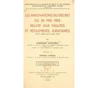 Les Innovations Du Décret Du 20 Mai 1955 Relatif Aux Faillites Et Règl
