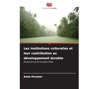 Les institutions culturelles et leur contribution au développement durable: Études de cas de musées à Bâle