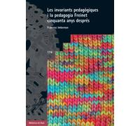 Les invariants pedagògiques i la pedagogia Freinet cinquanta anys després: 174 (Fonaments de l’educació)
