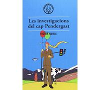 Les Investigacions Del Cap Pendergast (Distorsions)
