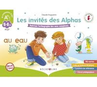 Les invités des Alphas CP-CE1: Jeu sur l'orthographe des sons complexes