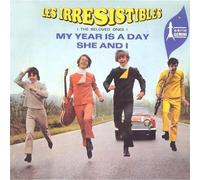 Les Irresistibles - My Year Is the Day/She and I/Lands of Shadow/Sunshine and You