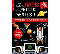 Les jeux de maths des petits génies !: Du CE2 au CM1