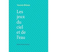 Les jeux du ciel et de l'eau